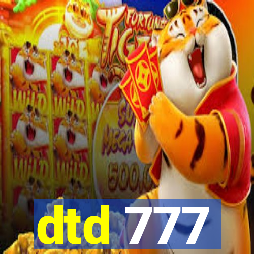 dtd 777